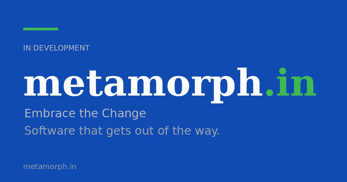Link preview image for metamorph.in